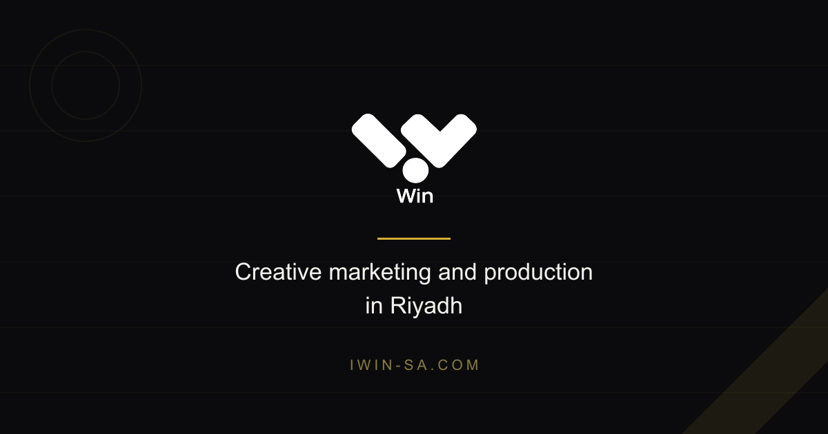 WIN Solutions | Creative Marketing & Production in Riyadh